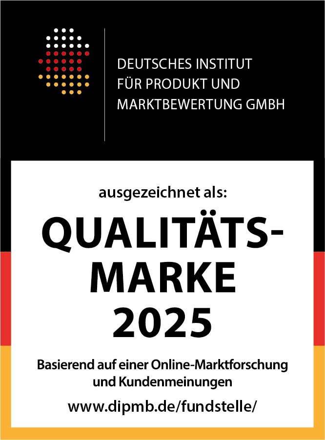 Qualitätsmarke 2025 - ausgezeichnet auf Basis von Online-Marktforschung und Kundenmeinungen.